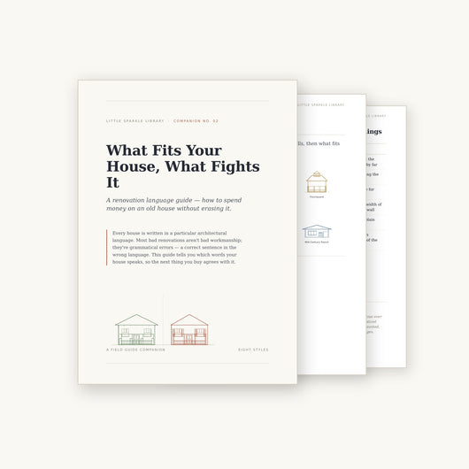 What Fits Your House, What Fights It | Renovation Guide for Old Houses